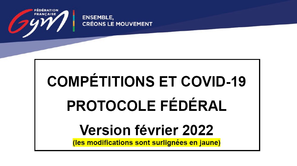 FFGYM/PRATIQUES COMPÉTITIVES/Mise à jour protocole sanitaire compétitions